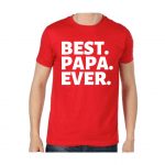 Best Papa Ever Red Tshirt