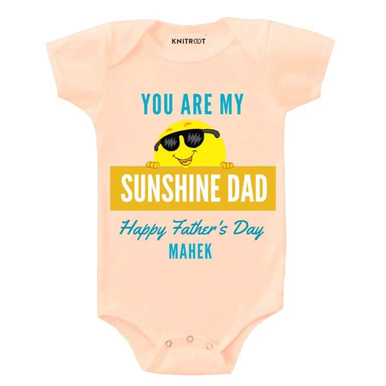 you are my sunshine dad Happy father's day