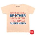 sometime having brother is better