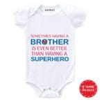 sometime having brother is better