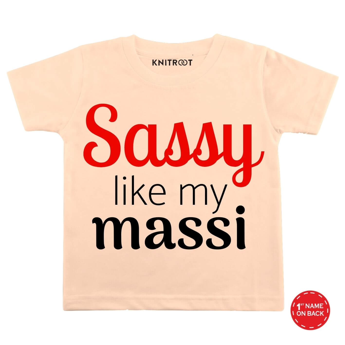 Sassy like maasi pe t
