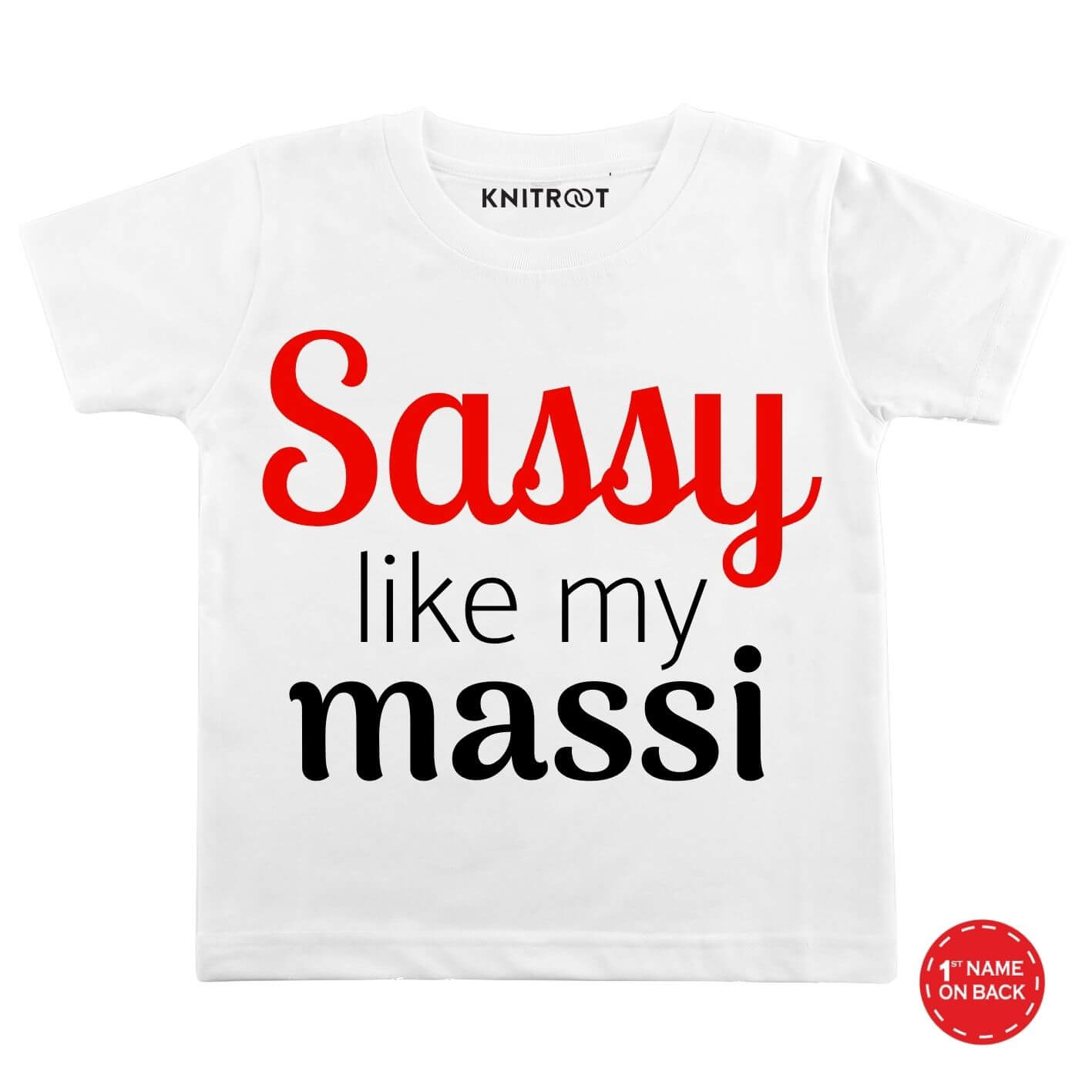 Sassy like maasi w t