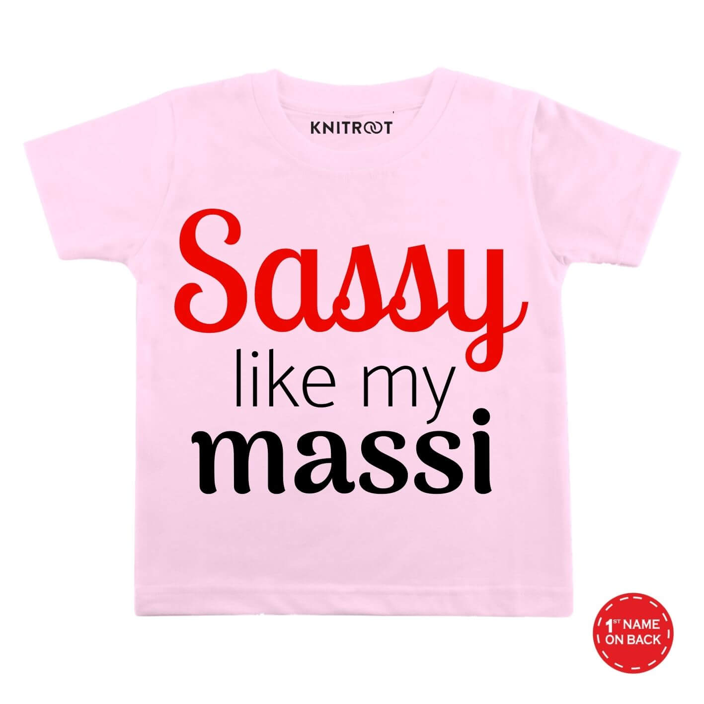 sassy like maasi pi t