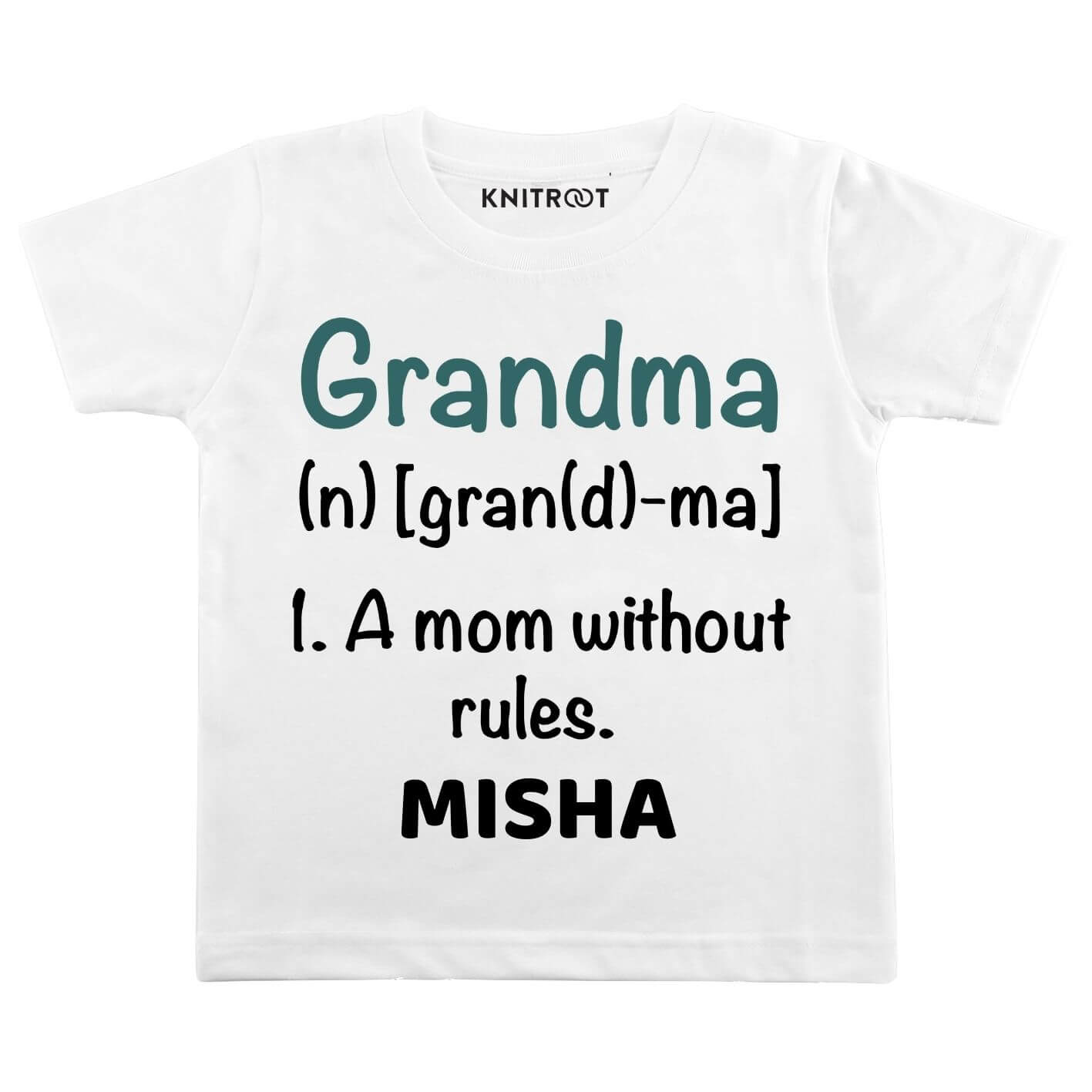 Grandma is mom without rules w t