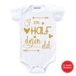 I am half dozen old golden glitter baby romper