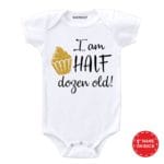 I am half dozen old golden glitter baby romper