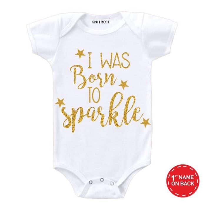 i was born to sparkle white baby onesie glitter