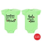 Sometimes when u pray god baby green onesie