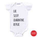eat sleep quarantine repeat pista onesie