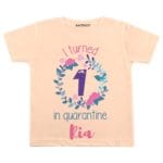 i turned 1 year old in quarantine peach t shirt