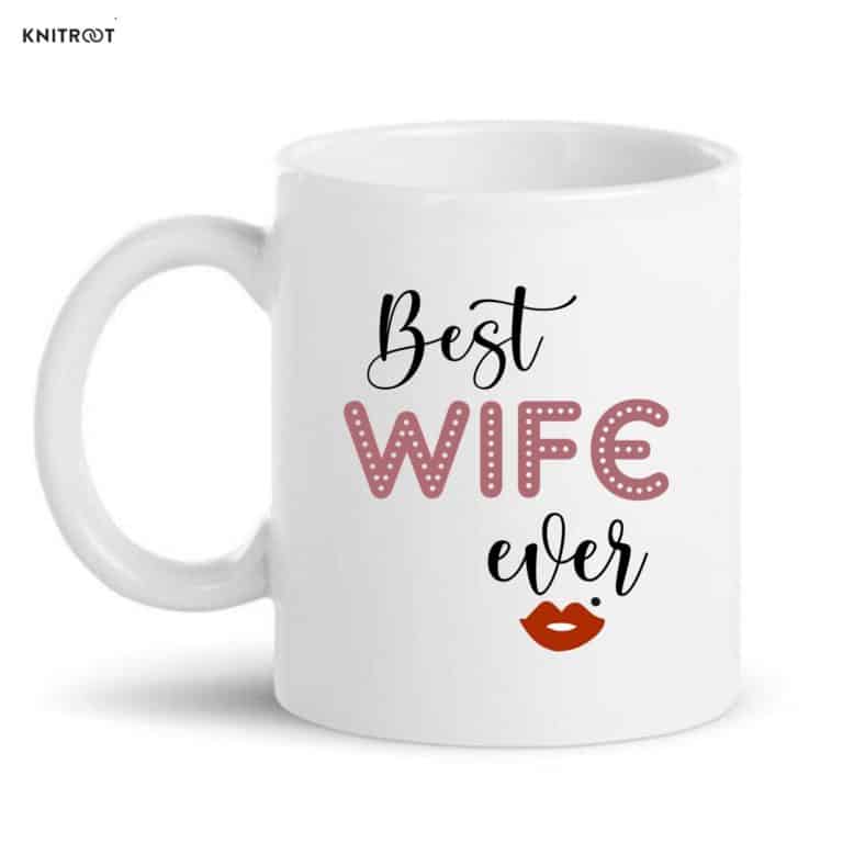best wife ever coffe mugs