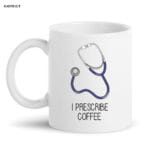 i prescribe coffe mugs2