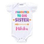 Promoted To Big Sister Baby Outfit