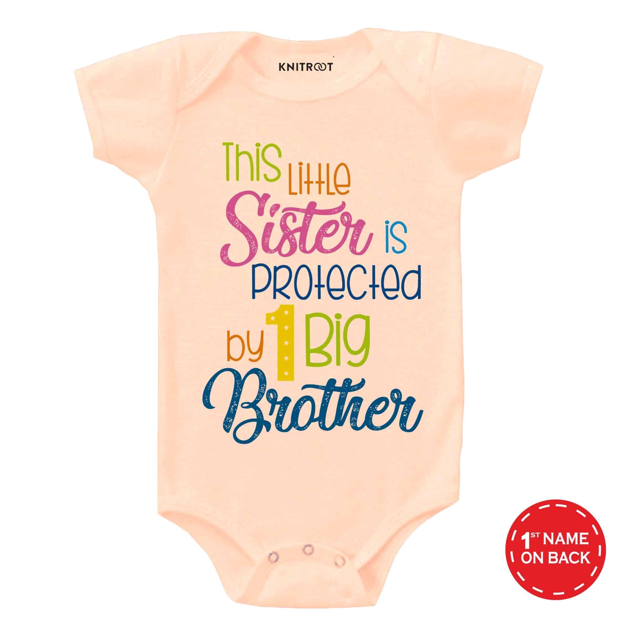 this is sister is protected by her brother onesie