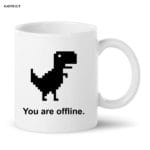 You are offline Printed Coffee Mug White Ceramic Mug for Friend, Gift for Wife, Husband