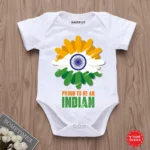 Proud To Be An Indian Baby Clothes