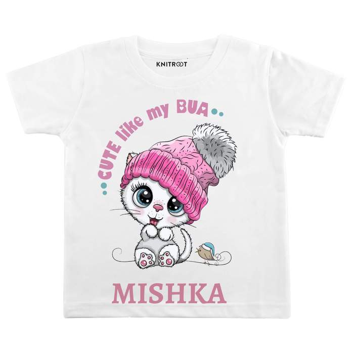 Cute Like My Bua T-shirt