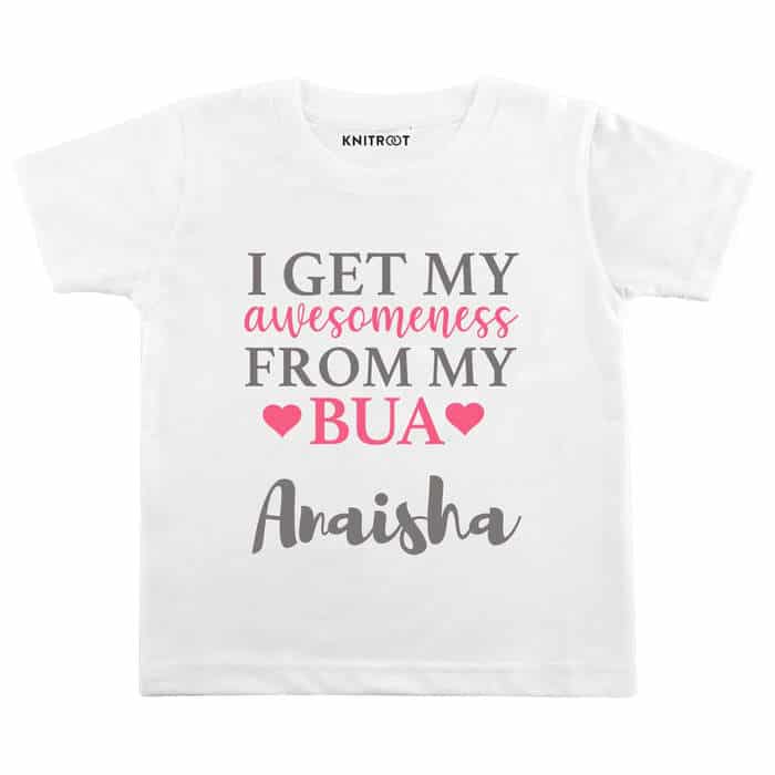 I Get My Awsomeness From My BUA T-shirt