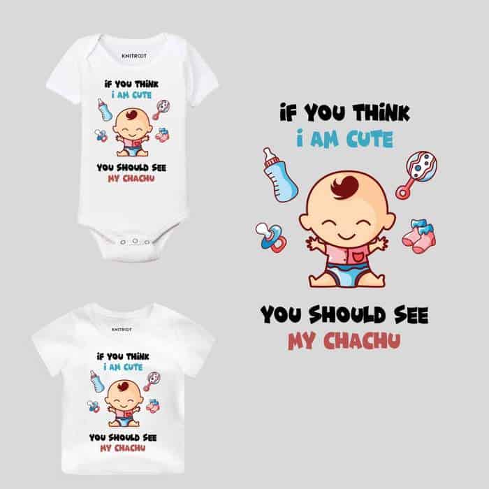 If You Think Im Cute, You Should See My Chachu Onesies