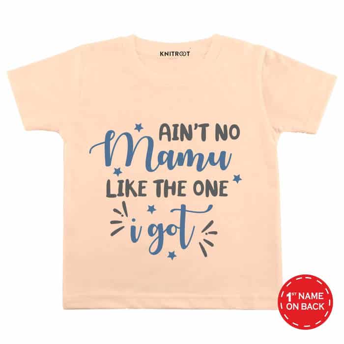 Ain't No Mamu Like The One I Got T-shirt (Peach)