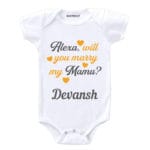 Alexa, Will You Marry My Mamu Baby Outfit