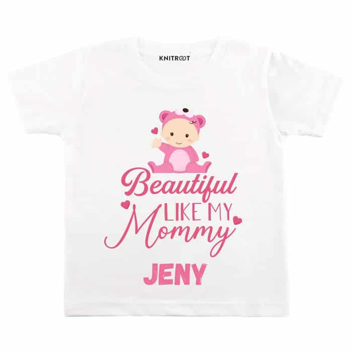 Beautiful Like My Mommy Tshirt