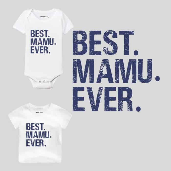 Best Mamu Ever Baby Outfit