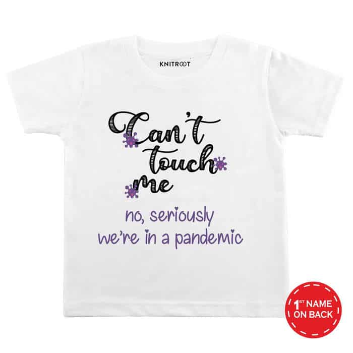 Can't Touch Me T-Shirt