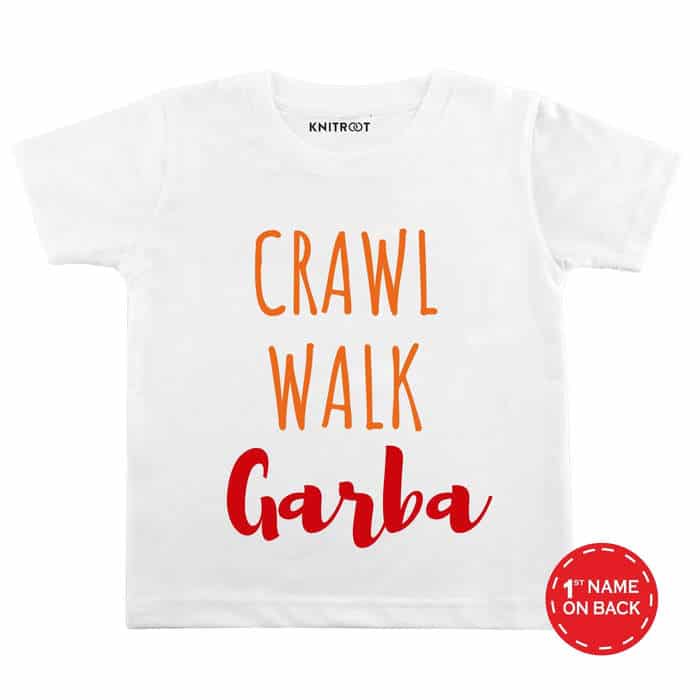 Crawl Walk Garba T-shirt
