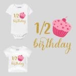 Half Birthday Cake Baby Wear