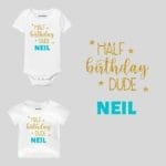 Half Birthday Dude Says Baby Outfit