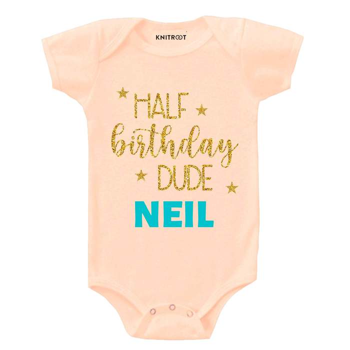 Half Birthday Dude Says Onesie (Peach)