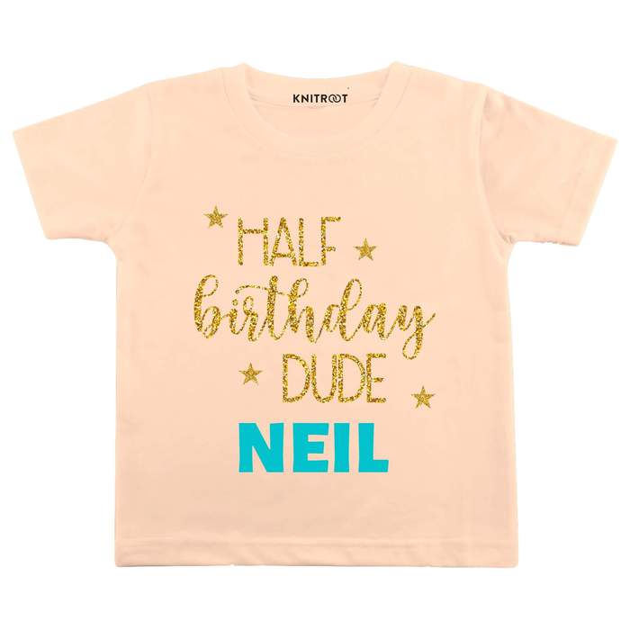 Half Birthday Dude Says TEES (Peach)