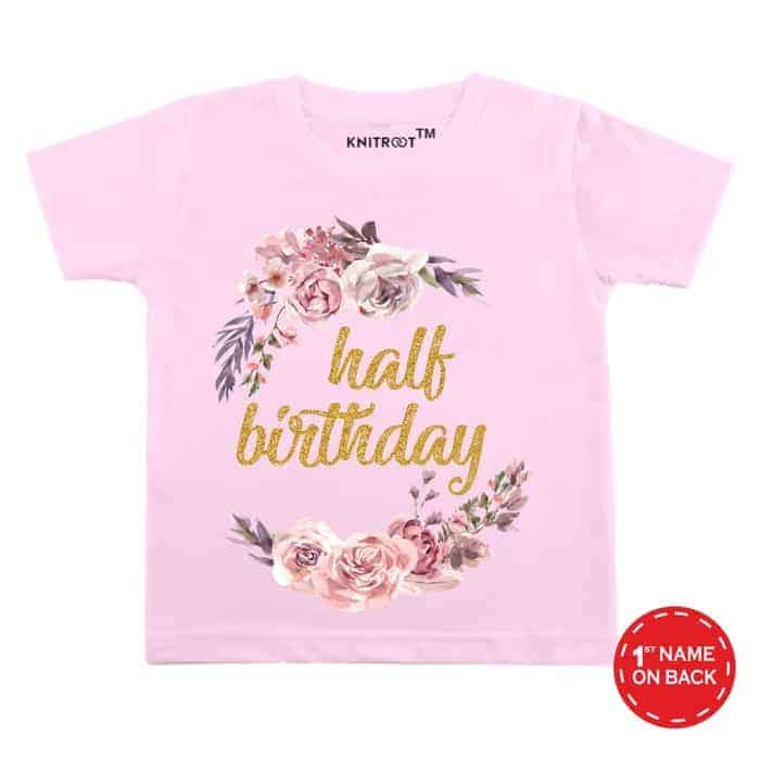 Half Birthday Flower T-Shirt (Pink)