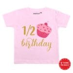 Half Birthday Cake Baby Wear