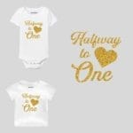 Halfway to One Baby Outfit