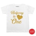 Halfway to One Baby Outfit