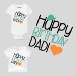 Happy Birthday Dad! Baby Wear