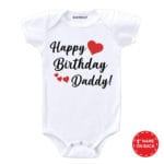 Happy Birthday Daddy! Design Baby Wear