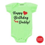 Happy Birthday Daddy! Design Baby Wear