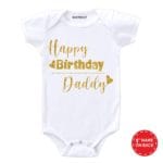 Happy Birthday Daddy Glitter Baby Wear