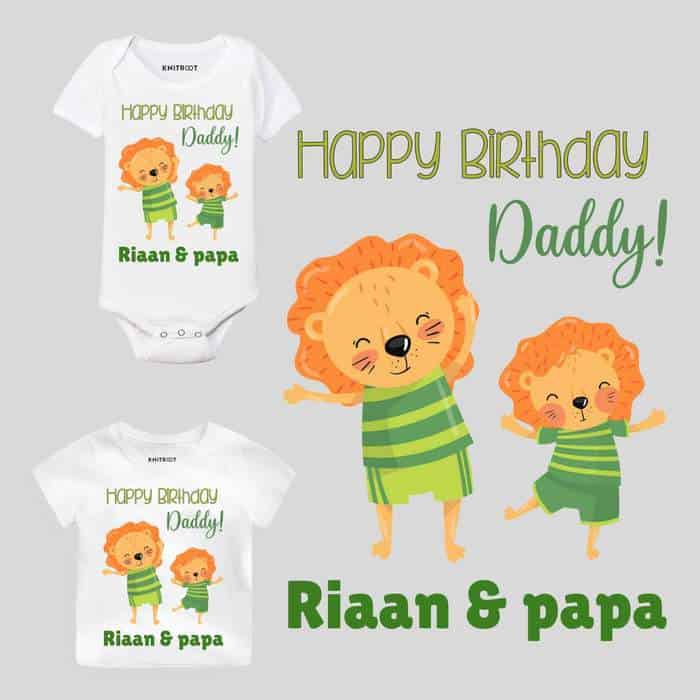Happy Birthday Daddy! Lion Theme Baby Wear