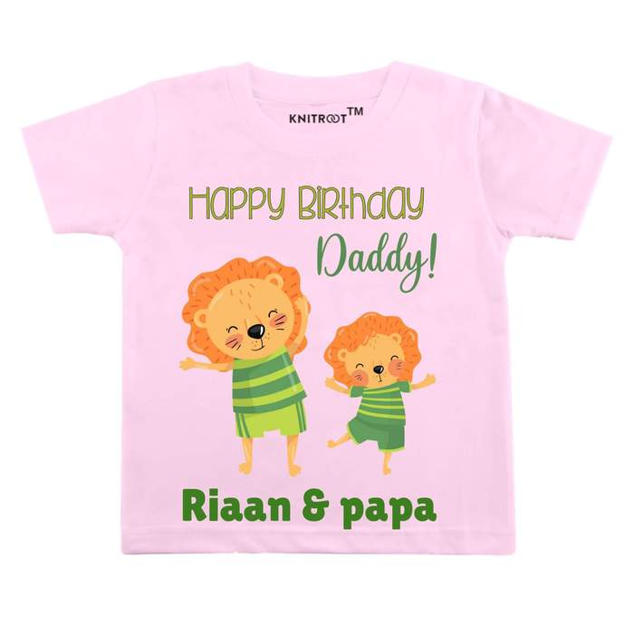 Happy Birthday Daddy! Lion Theme T-Shirt (Pink)