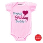 Happy Birthday Daddy! Theme Baby Wear