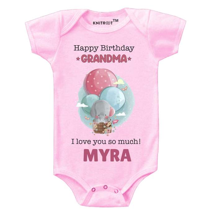 Happy Birthday Grandma I Love You So Much! Onesie (Pink)