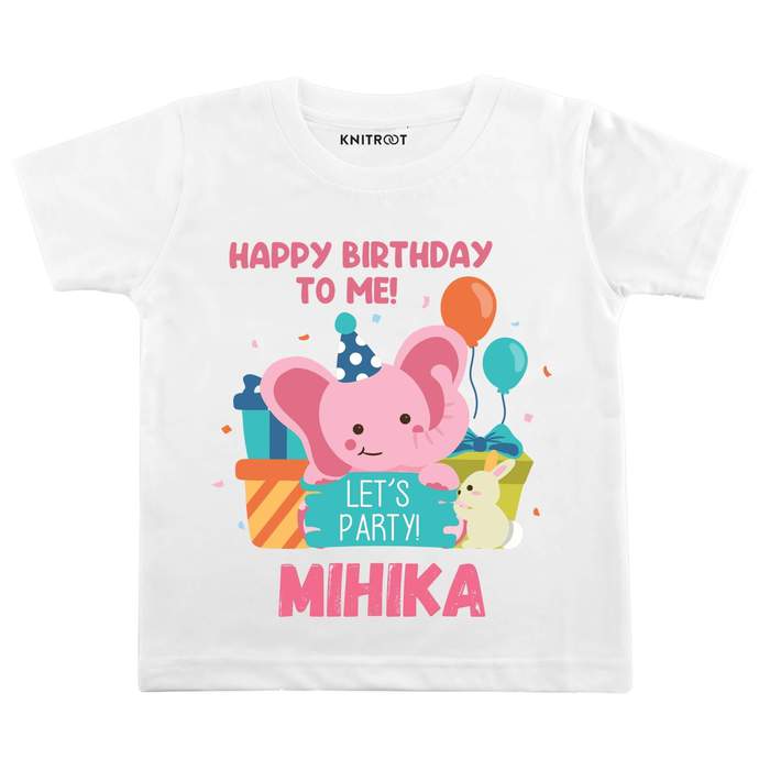 Happy Birthday To Me! Let's Party! T-Shirt