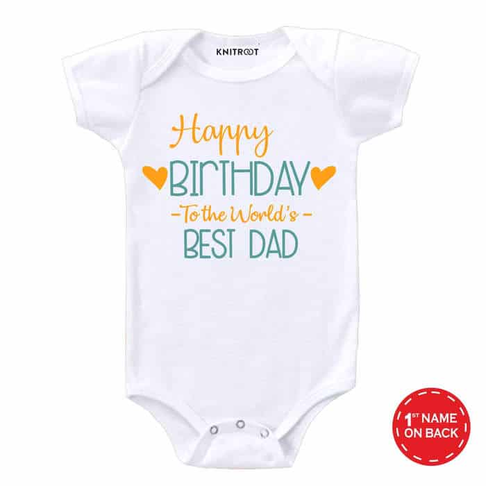 Happy Birthday to The World's Best Dad Onesie