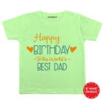 Happy Birthday to The World’s Best Dad Baby Wear