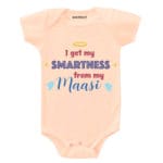 I Get My Smartness From My Maasi Baby Wear