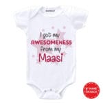I Got My Awesomeness From My Maasi Baby Wear